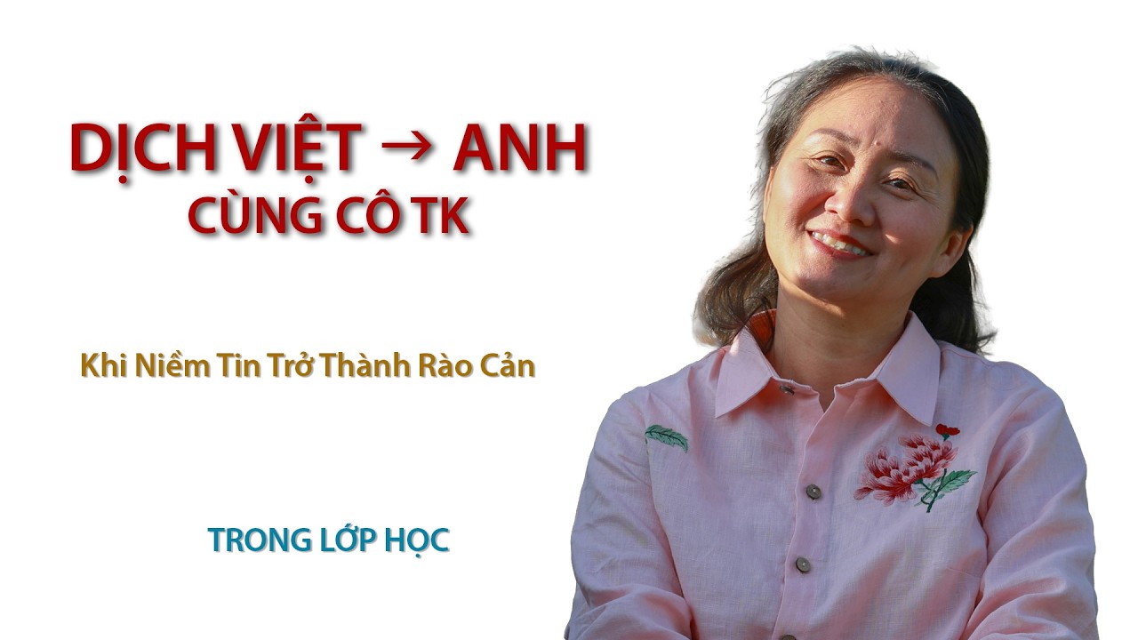 Translate an English Story | Dịch Truyện Anh Văn – Live English Class with Cô TK