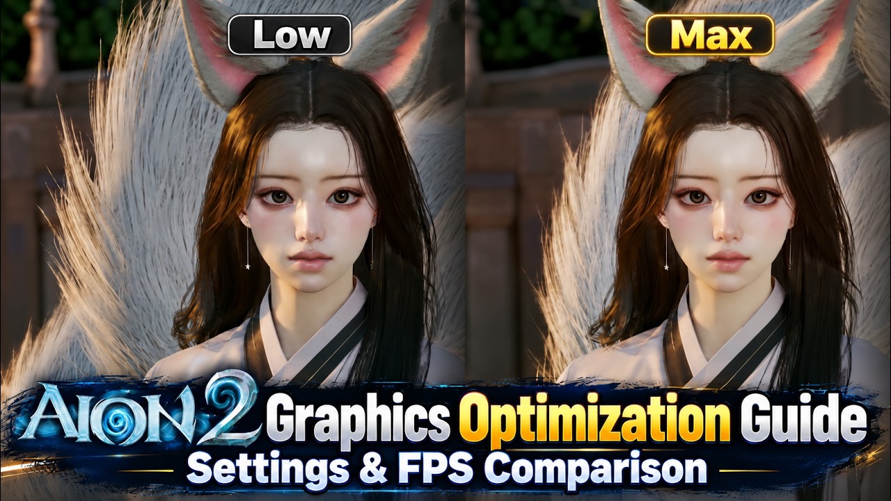 AION2 Graphics Optimization Guide &ndash; Low vs Max Settings & FPS Comparison