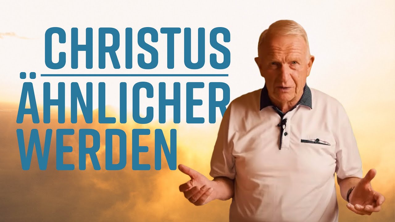 Geprägt von Christus – Verändert fürs Leben (Wolfgang Bühne)