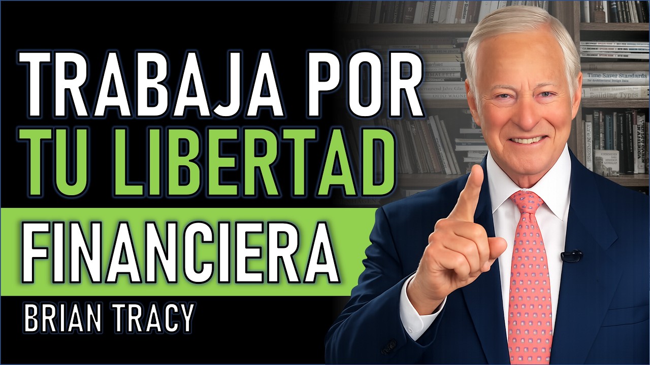 5 reglas del VERDADERO camino a la LIBERTAD financiera(con un ingreso normal)|Brian Tracy en español