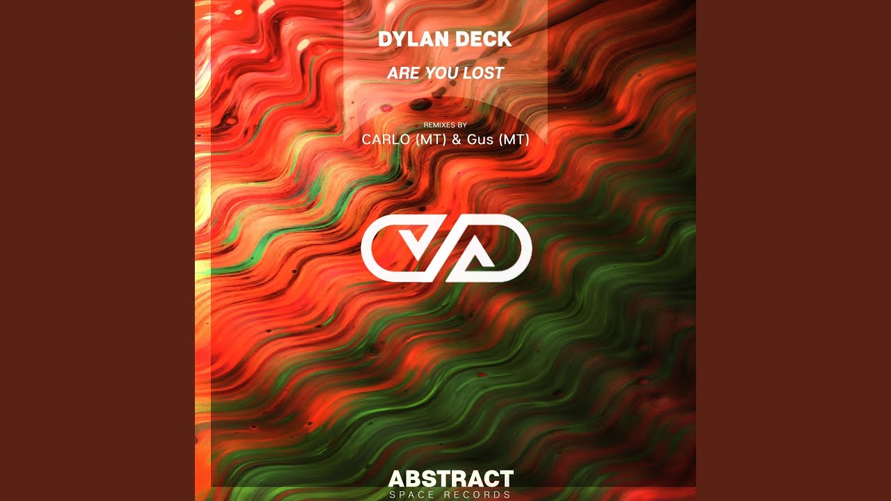 Are You Lost (Original Mix)