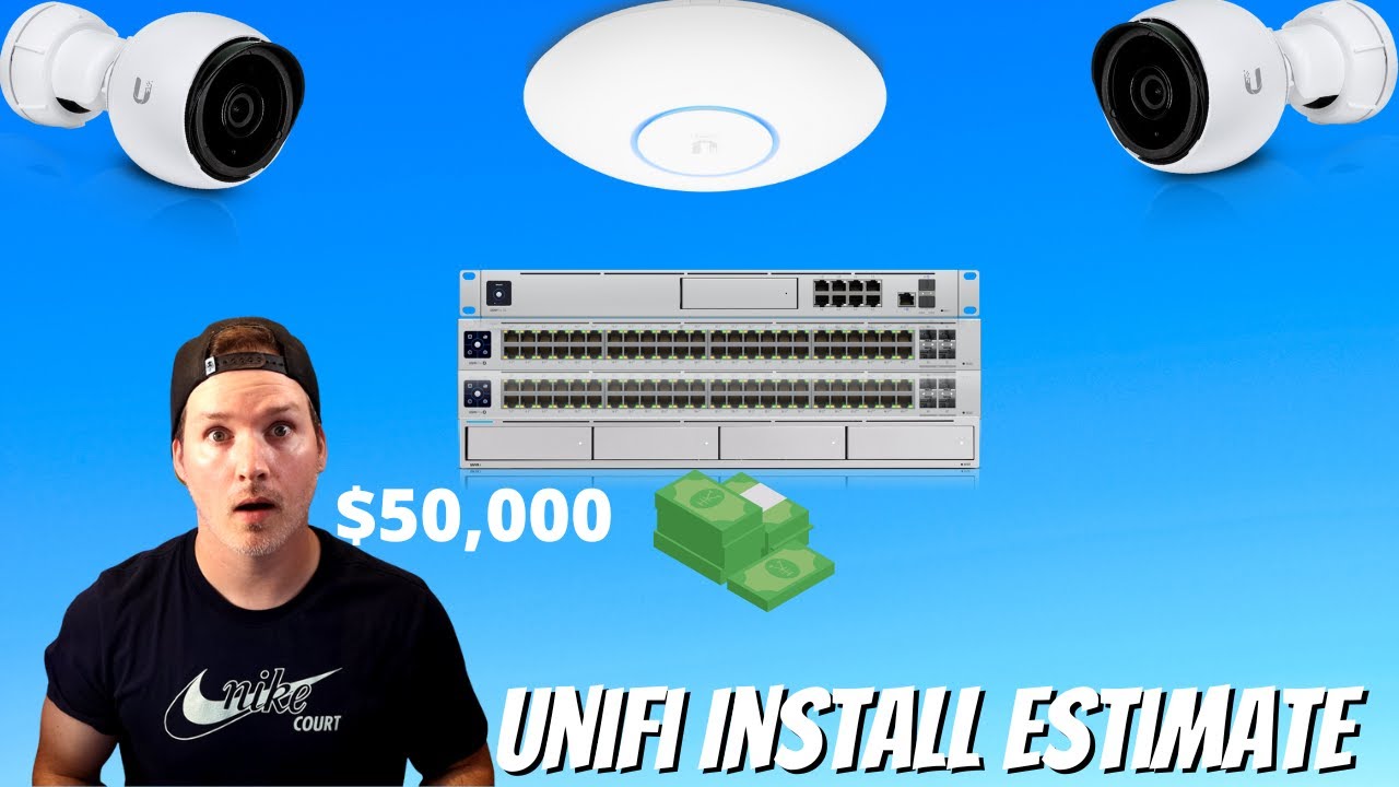 Unifi network estimate. How I price my jobs