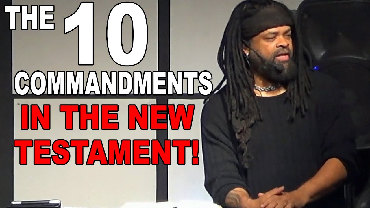 The 10 Commandments in the New Testament - Israelite Teaching