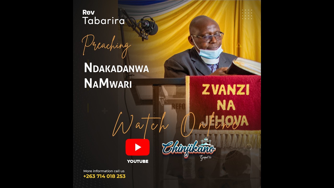 Ndakadanwa naMwari - Rev Tabarira 2021