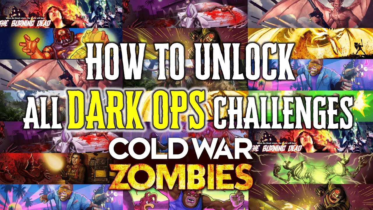 Как разблокировать ВСЕ испытания DARK OPS в режиме «Зомби» в Black Ops Cold War Zombies (Руководс...