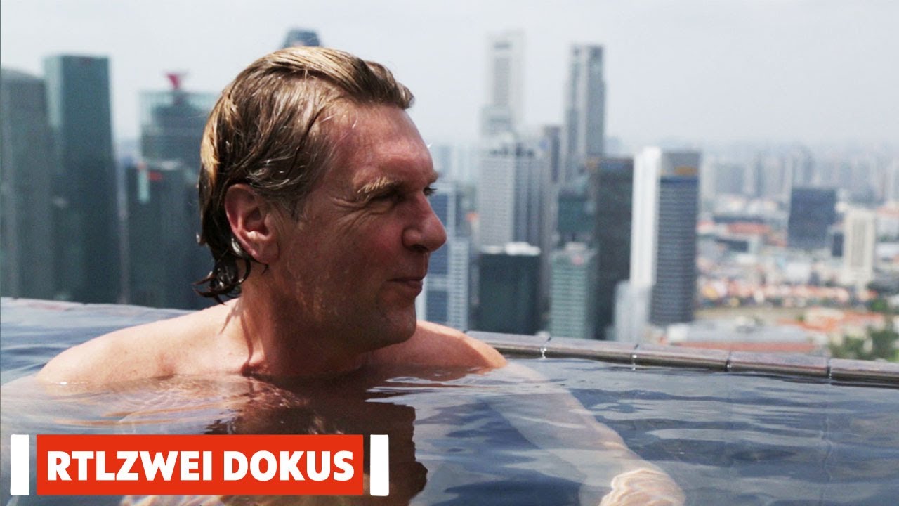 Extravaganz in Singapur: Luxusreise im Selbsttest | Teil 2 | Echtzeit | RTLZWEI Dokus