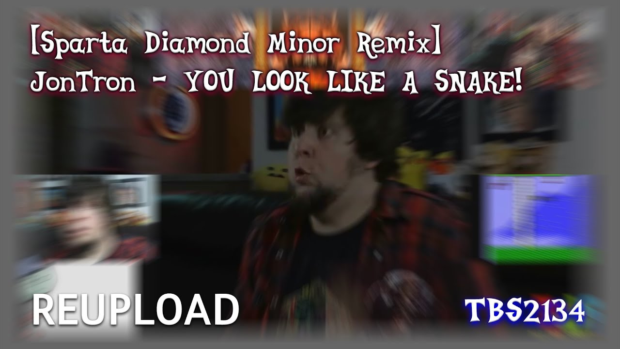 (REUPLOAD) JonTron - 