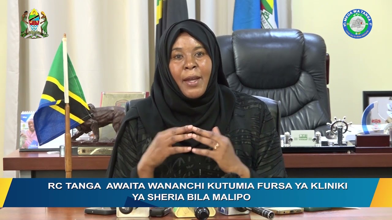 RC TANGA AWAITA WANANCHI KUTUMIA FURSA YA KLINIKI YA SHERIA BILA MALIPO 