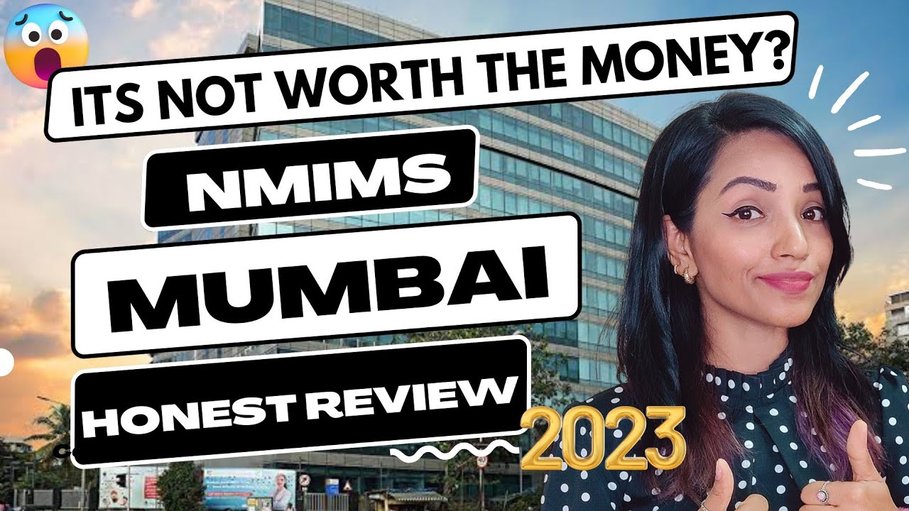 NMIMS MUMBAI HONEST REVIEW| NPAT 2023 IMPORTANT DATES|ITS NOT WORTH THE MONEY? REALITY YOU MUST KNOW