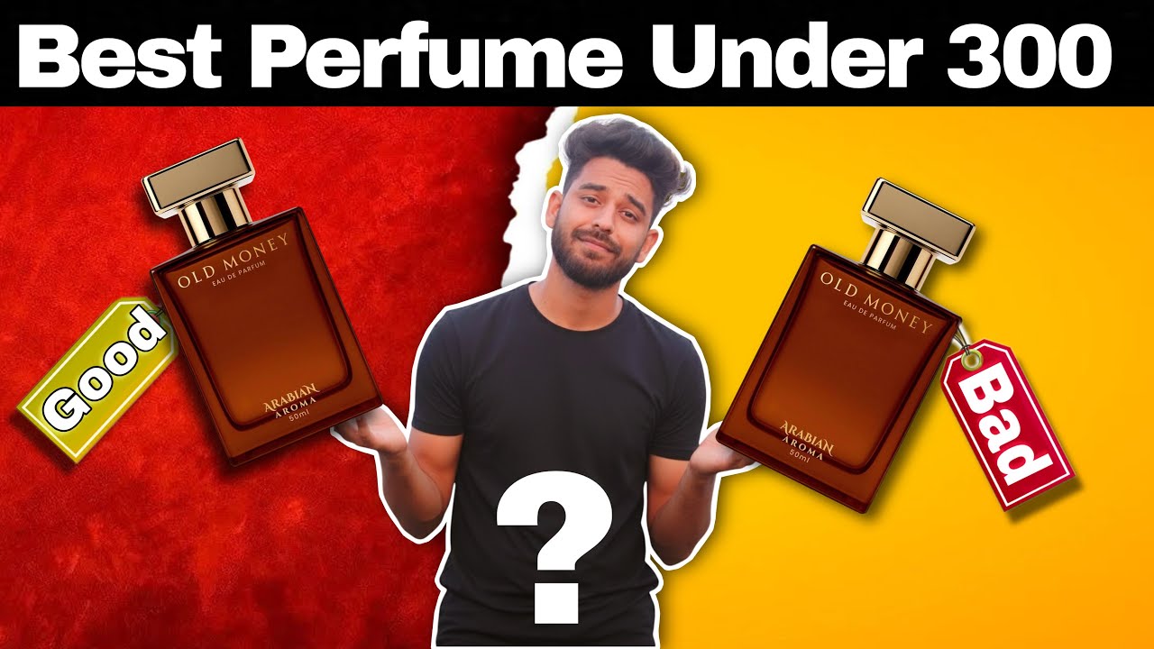 Best Perfume Under ₹300? | Old Money by Arabian Aroma @arabianaromaperfume 