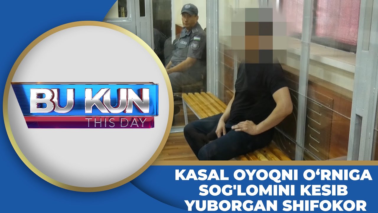 KASAL OYOQNI O‘RNIGA SOG'LOMINI KESIB YUBORGAN SHIFOKOR