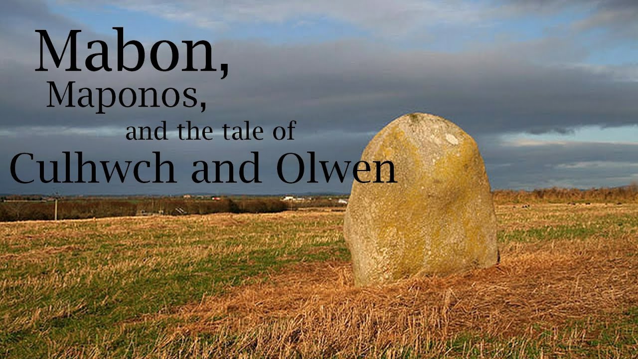 Mabon, Maponos, and the tale of Culhwch and Olwen