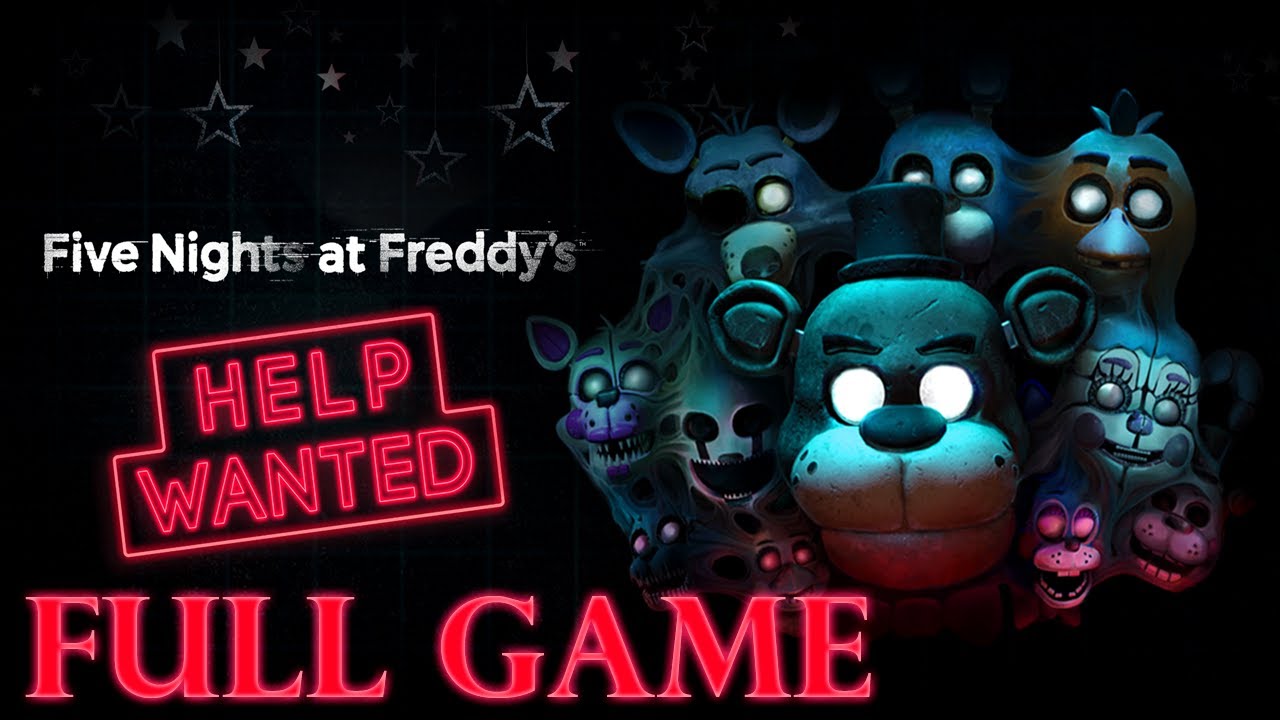 Five Nights at Freddy's Help Wanted (No-VR) - FULL GAME (All Coins, Tapes & Endings) - No Commentary