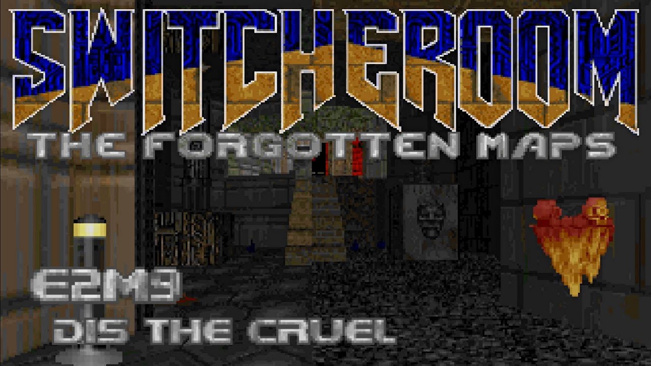 Switcheroom: The Forgotten Maps - E2M9: Dis The Cruel (100%) [GZDoom + Vanilla Essence]
