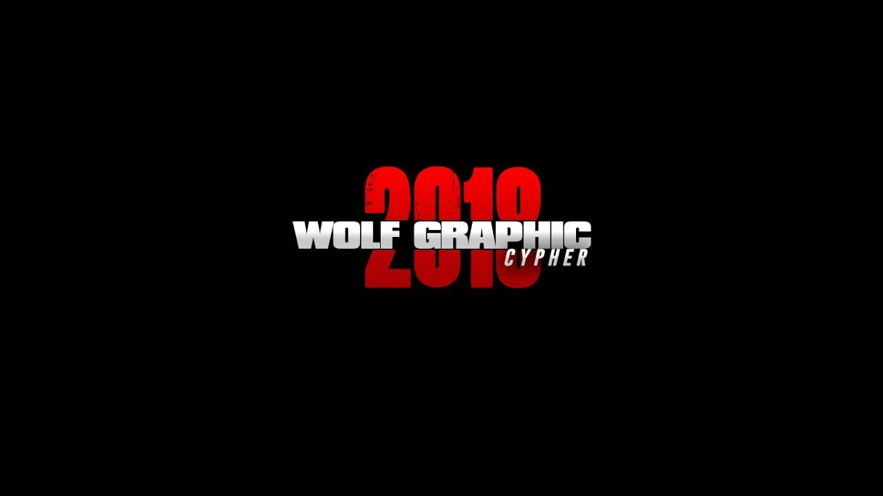 2018 Wolf Graphic Cypher Part 1