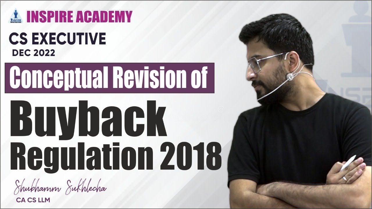 Buyback Regulation 2018 || Conceptual Revision || By Shubhamm Sukhlecha (CA, CS, LLM)