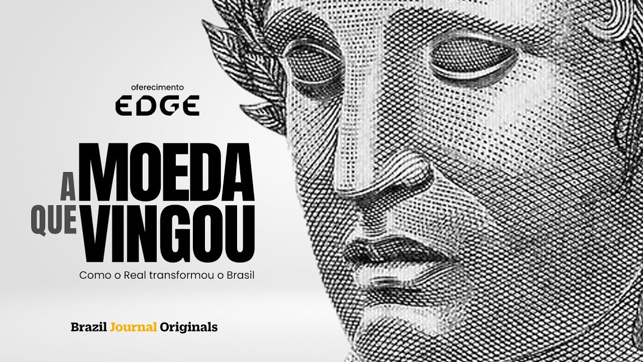 A Moeda Que Vingou &ndash; Como o Real Transformou o Brasil [TRAILER 3] | Brazil Journal Originals