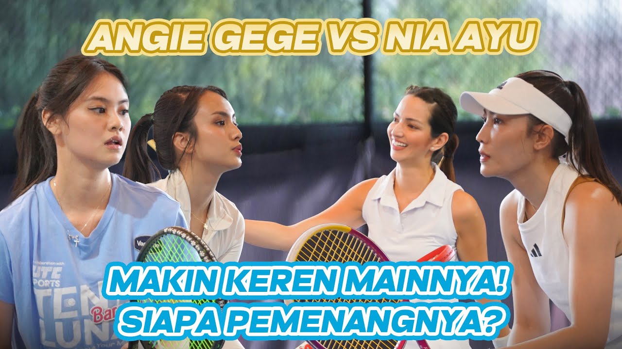 ANGIE GEGE VS NIA AYU, MAKIN KEREN MAINNYA! SIAPA PEMENANGNYA? #TenisBarengLuna