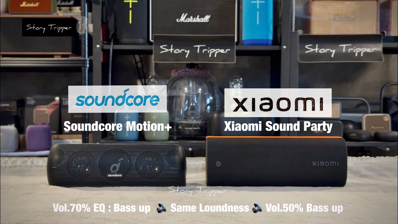 Soundcore Motion+ vs Xiaomi Sound Party