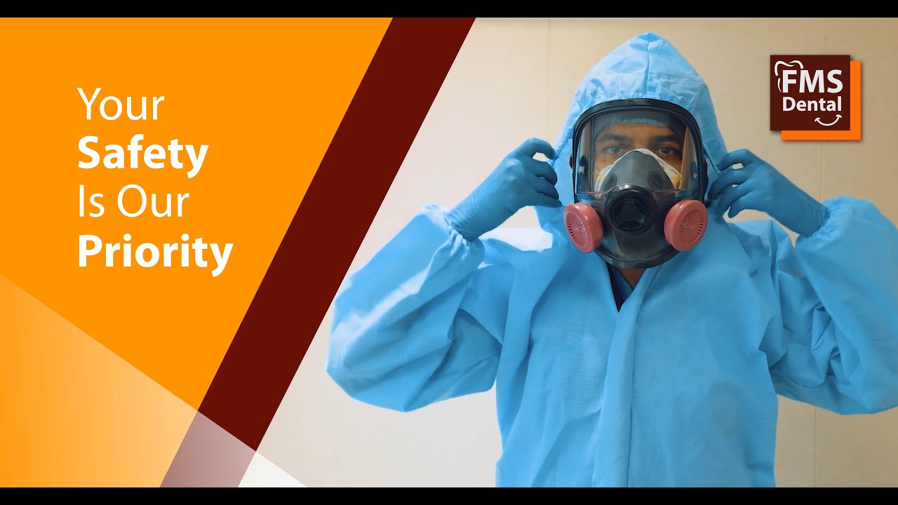 Patient SAFETY is our PRIORITY! FMS Dental's Multi level Safety Protocol for Safe Dental Treatment!