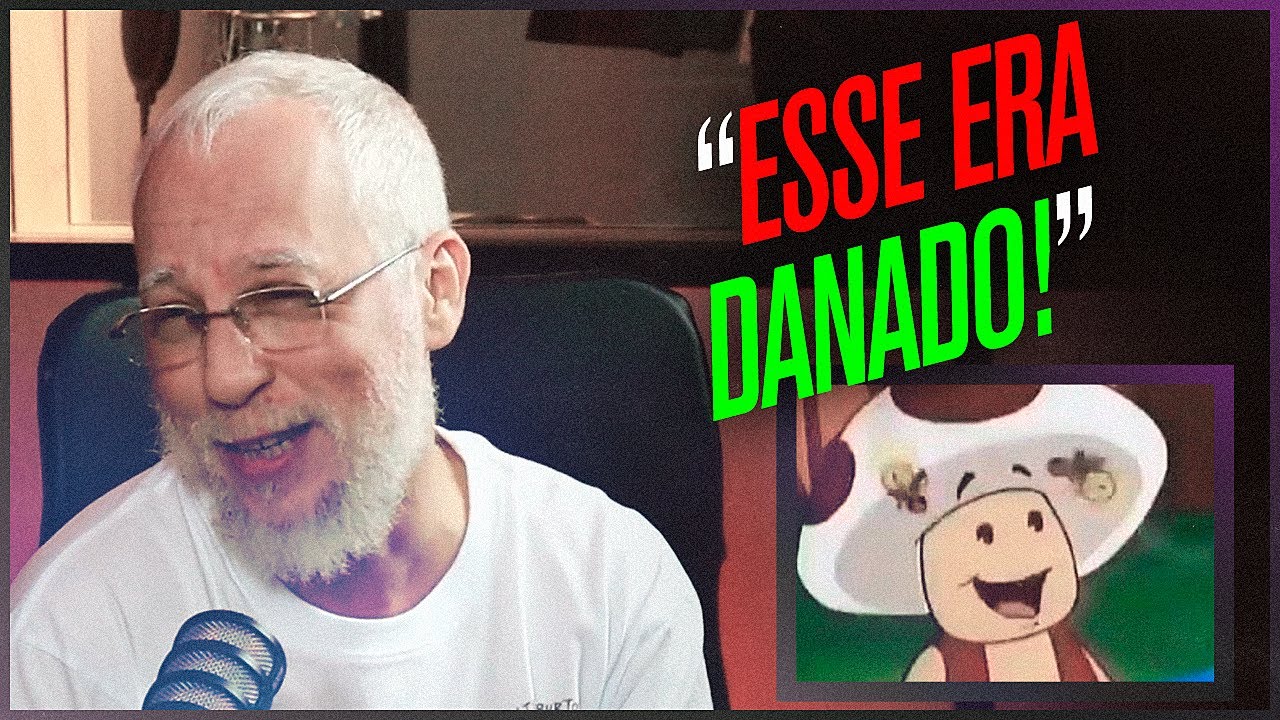 DUBLADOR DO TOAD (SUPER MARIO BROS. - 1989 e 1990) conta como era DUBLAR o PERSONAGEM