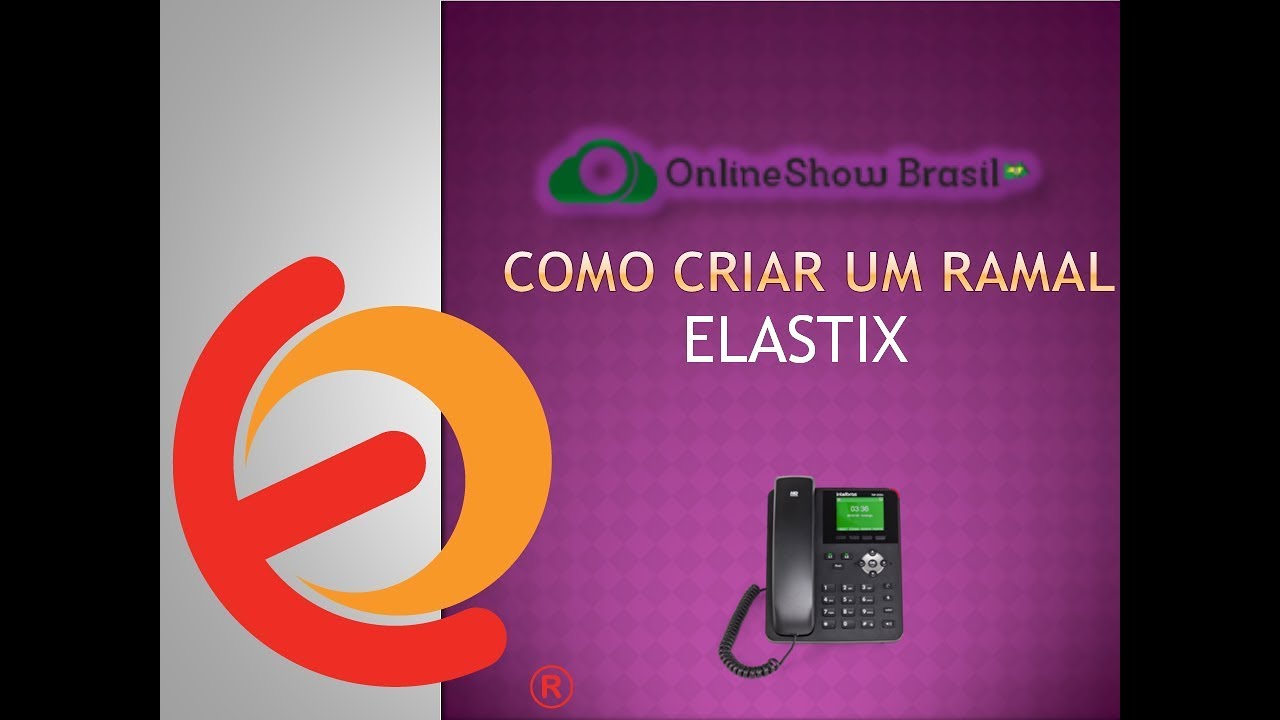 Como criar um ramal no elastix - OnlineShow Brasil