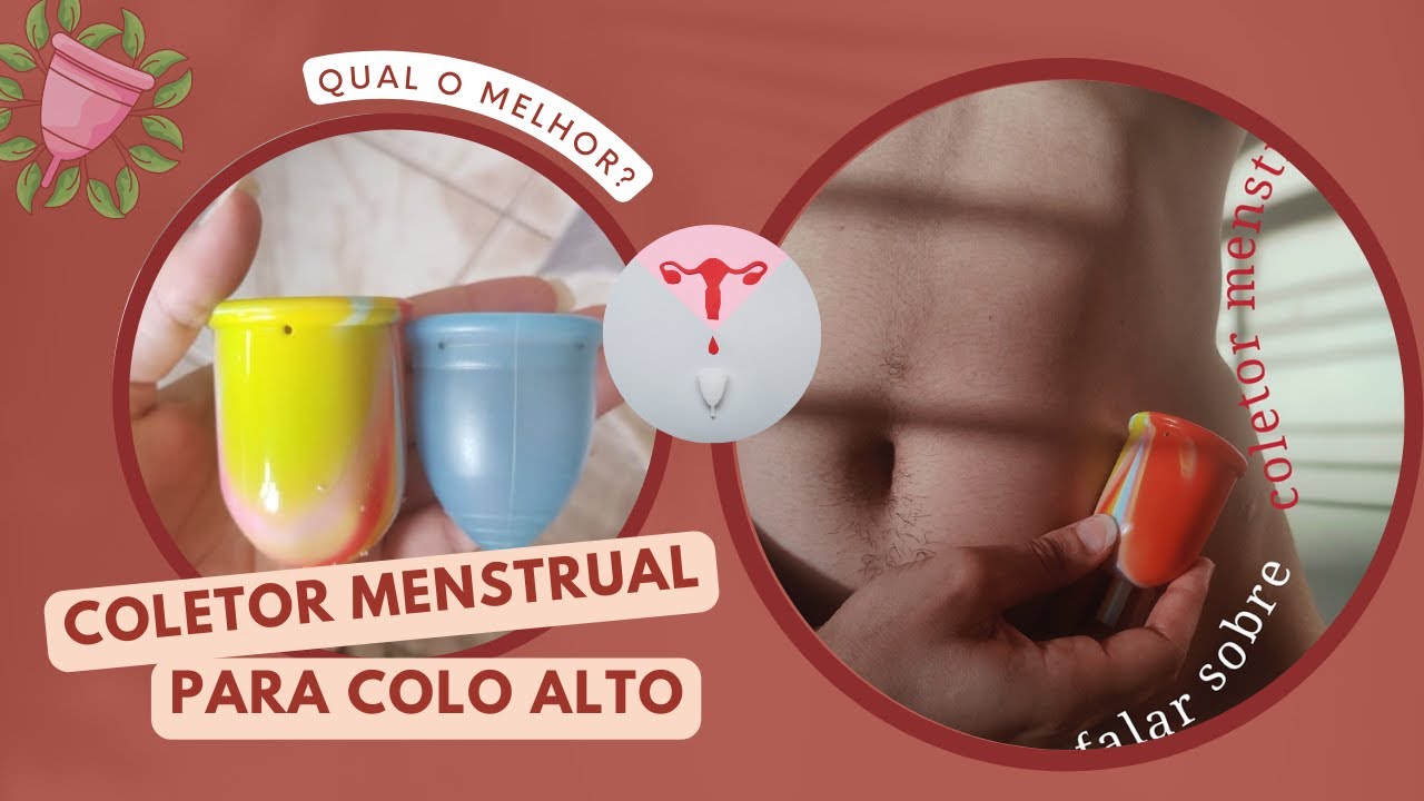 COLETOR MENSTRUAL PARA COLO ALTO- KORUI OU LUMMA?