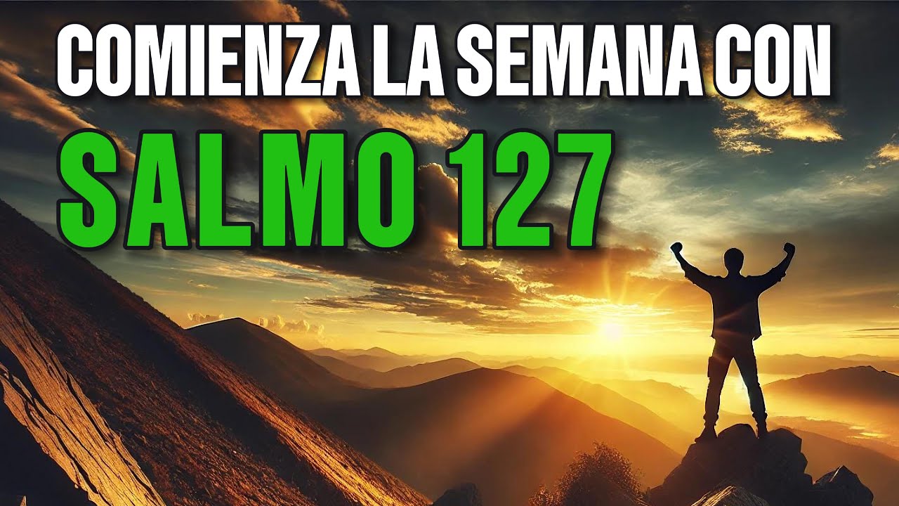 Salmo 127: ¿Estás edificando sin Dios sin darte cuenta? 🏚️