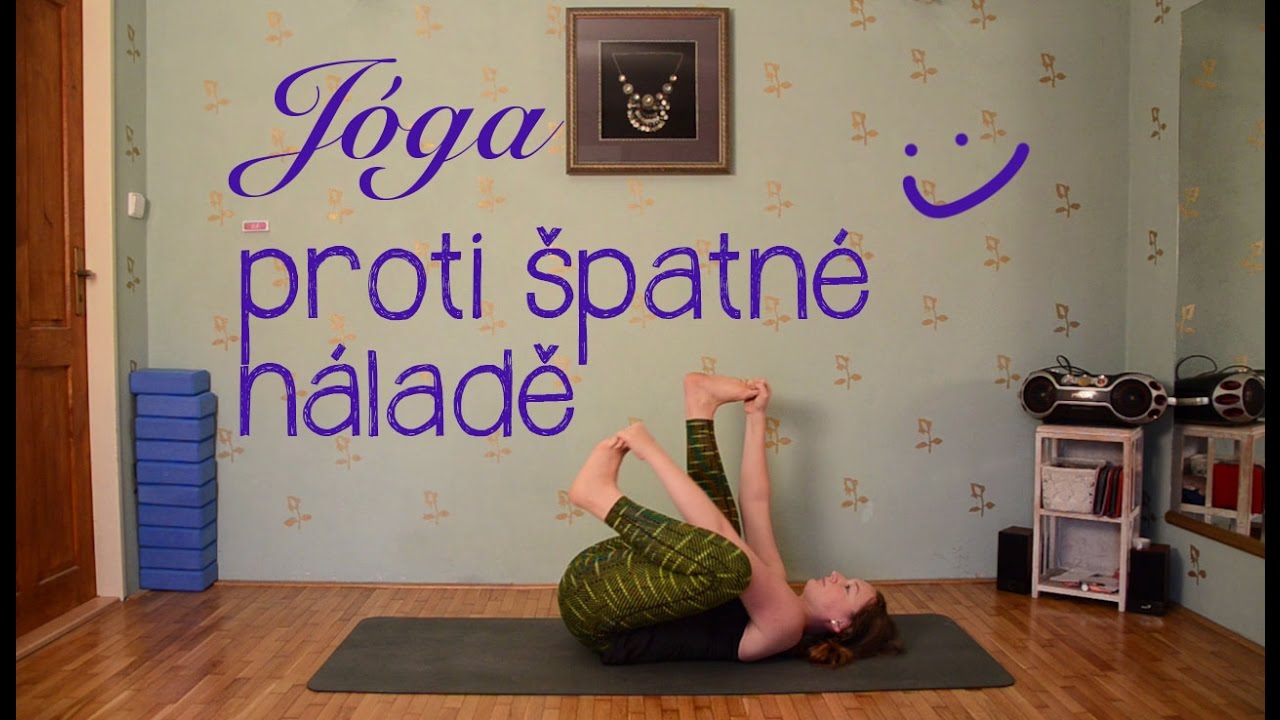 15 minut JÓGY | Proti špatné náladě