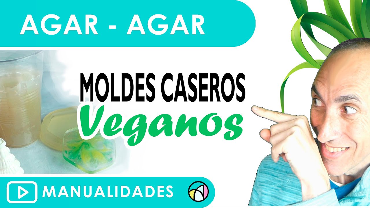 🟢🥇 Cómo hacer MOLDES CASEROS VEGANOS 🌿 BARATOS 💰 REUTILIZABLES - con Agar Agar