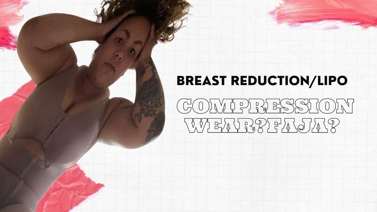 23 HOURS A DAY! Compression Wear & Fajas after Plastic Surgery