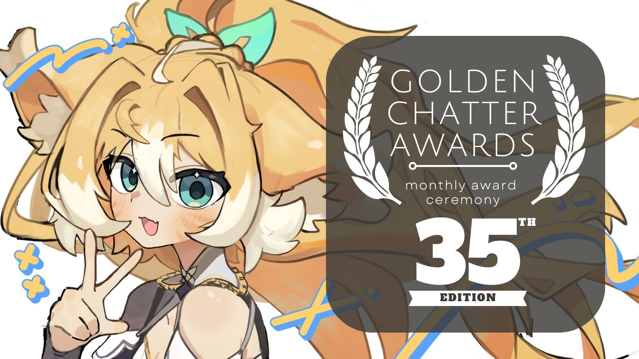 【GOLDEN CHATTER AWARDS】Yap + 35th Edition