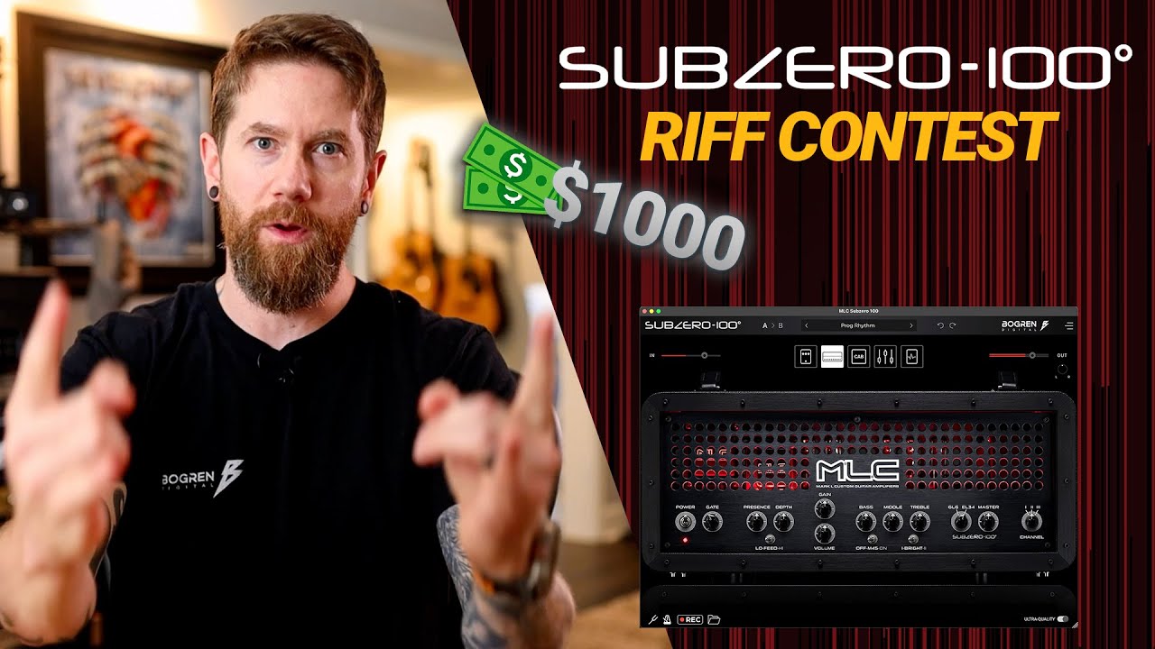 Win $1000! Bogren Digital Riff Contest - MLC Subzero 100 edition.