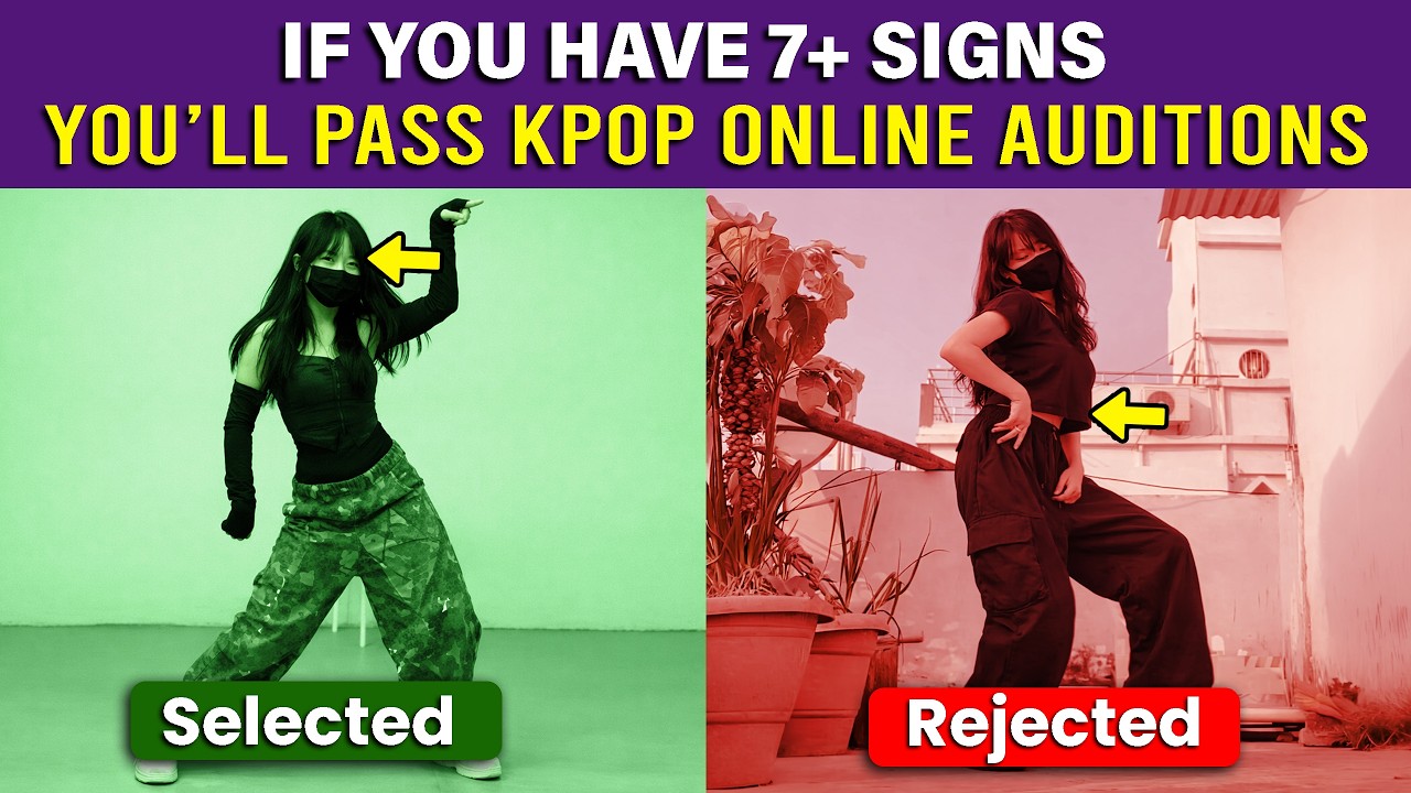 13 Signs You'll PASS K-pop Online Audition 2026-27 (must watch)