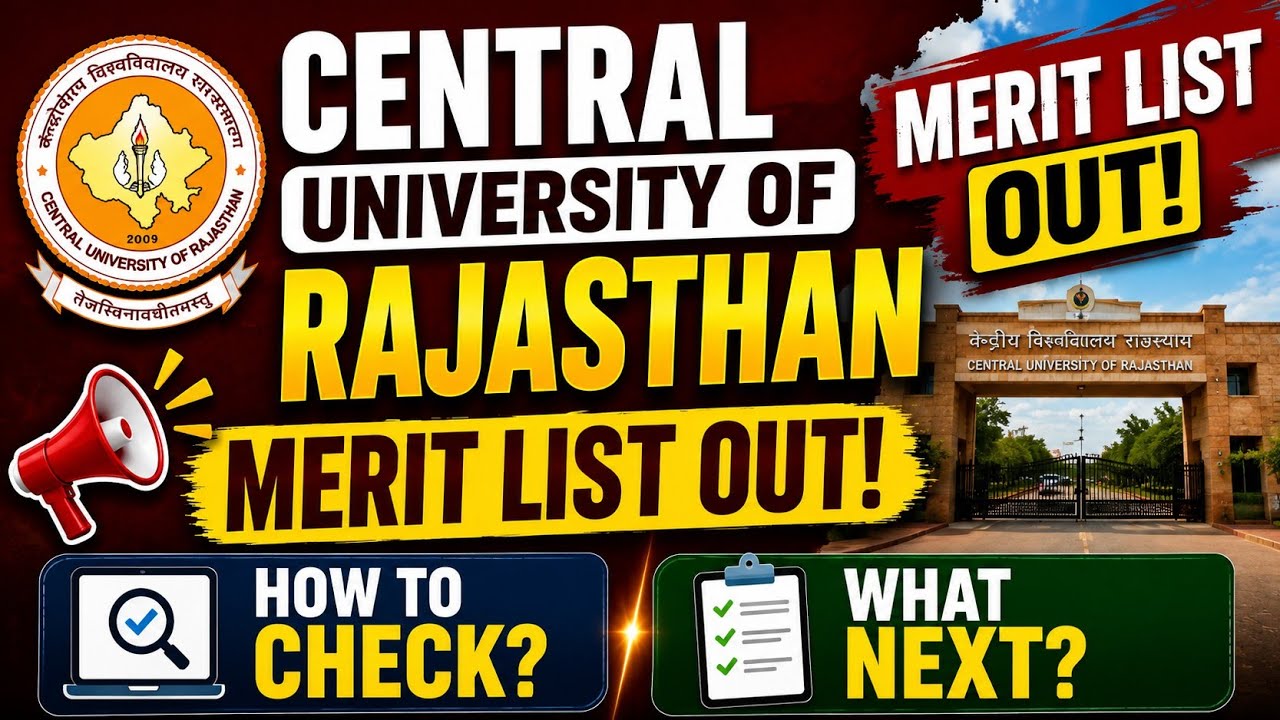 Central University of Rajasthan Merit List Out 2026 How to Check Merit List & What Next? | CUET UG