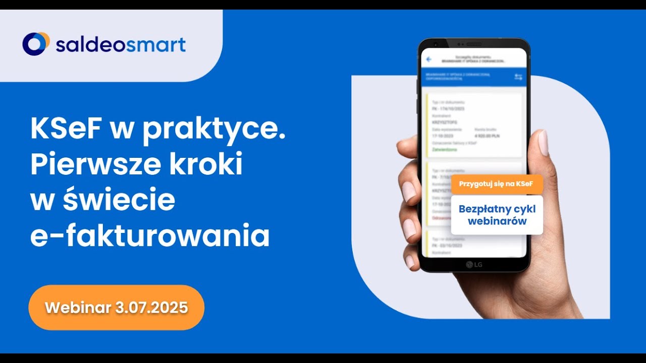 KSeF w praktyce: Pierwsze kroki w świecie e-fakturowania. Przygotuj się z SaldeoSMART [Część 2 z 8]