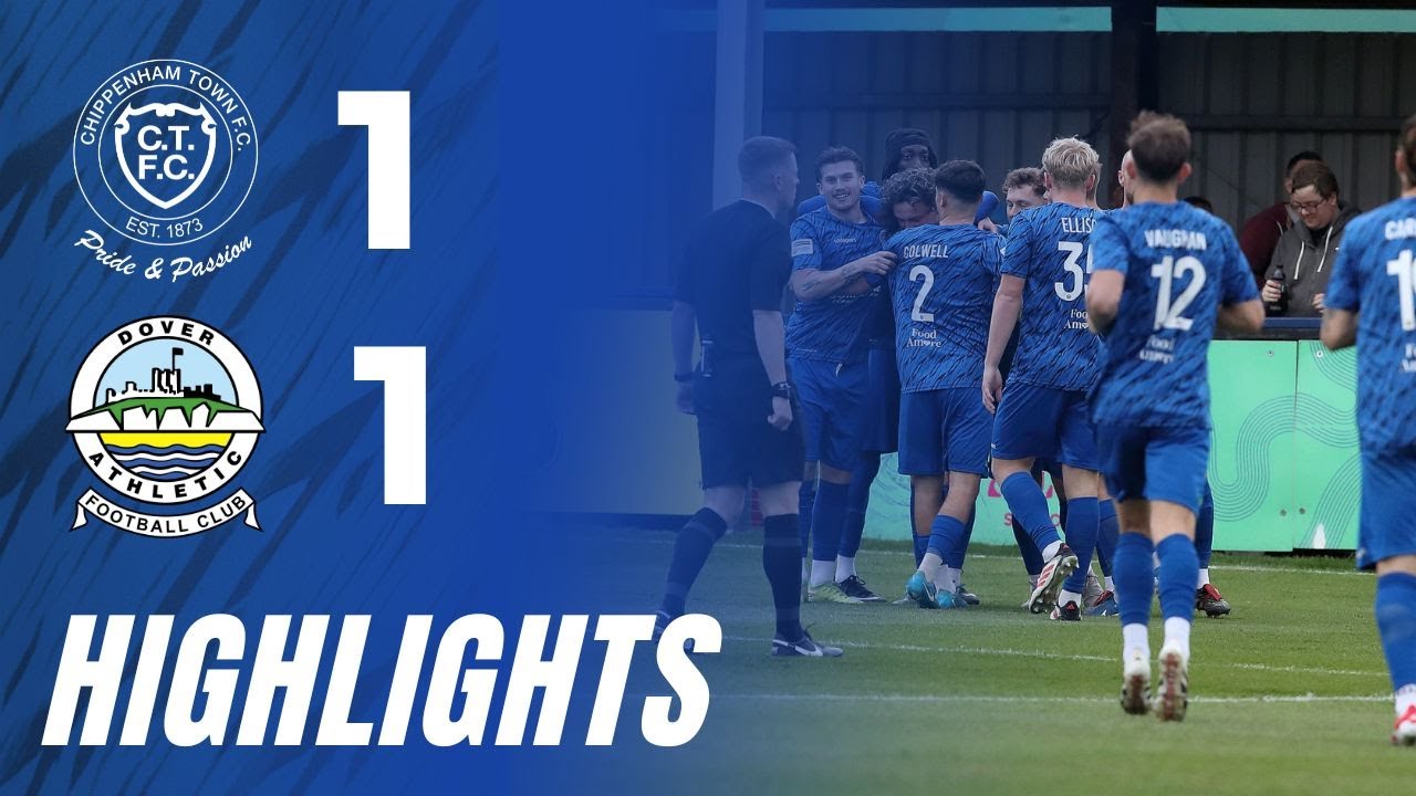 🎥 𝗠𝗮𝘁𝗰𝗵 𝗛𝗶𝗴𝗵𝗹𝗶𝗴𝗵𝘁𝘀 | Chippenham Town 1-1 Dover Athletic | NLS |  18th October 2025