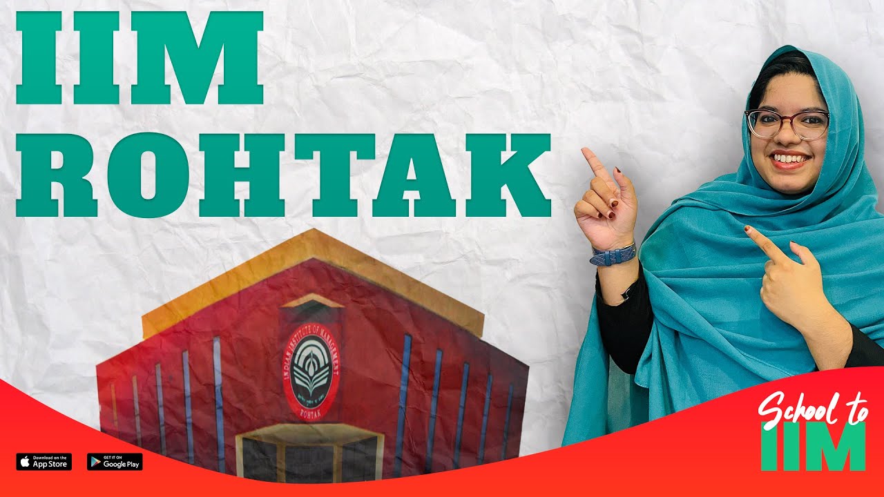 IIM Rohtak IPM I Five Year Integrated Programme in Management I IPMAT I IPM @ IIM Series I Episode 1