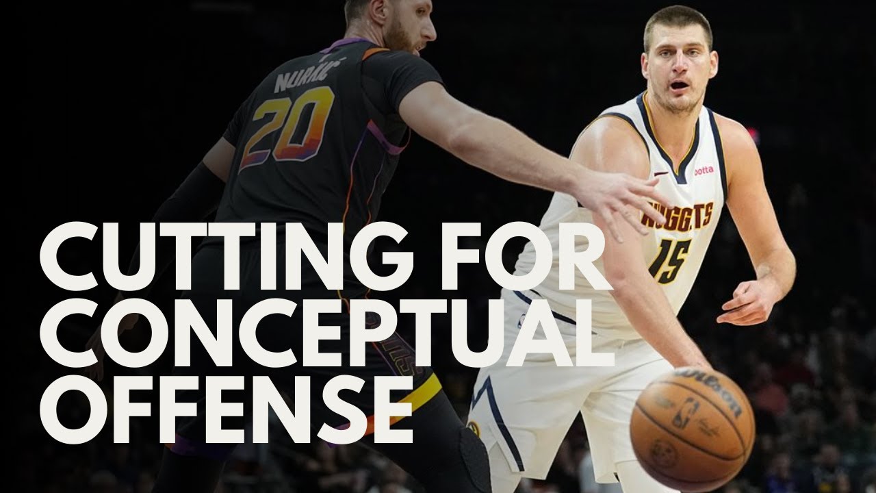 Elite Cutting for Your Conceptual Basketball Offense