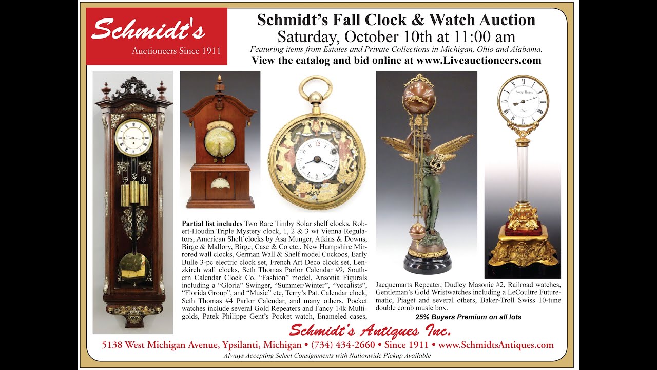 Schmidt's Antiques Inc.'s Fall Clock & Watch Auction 2020