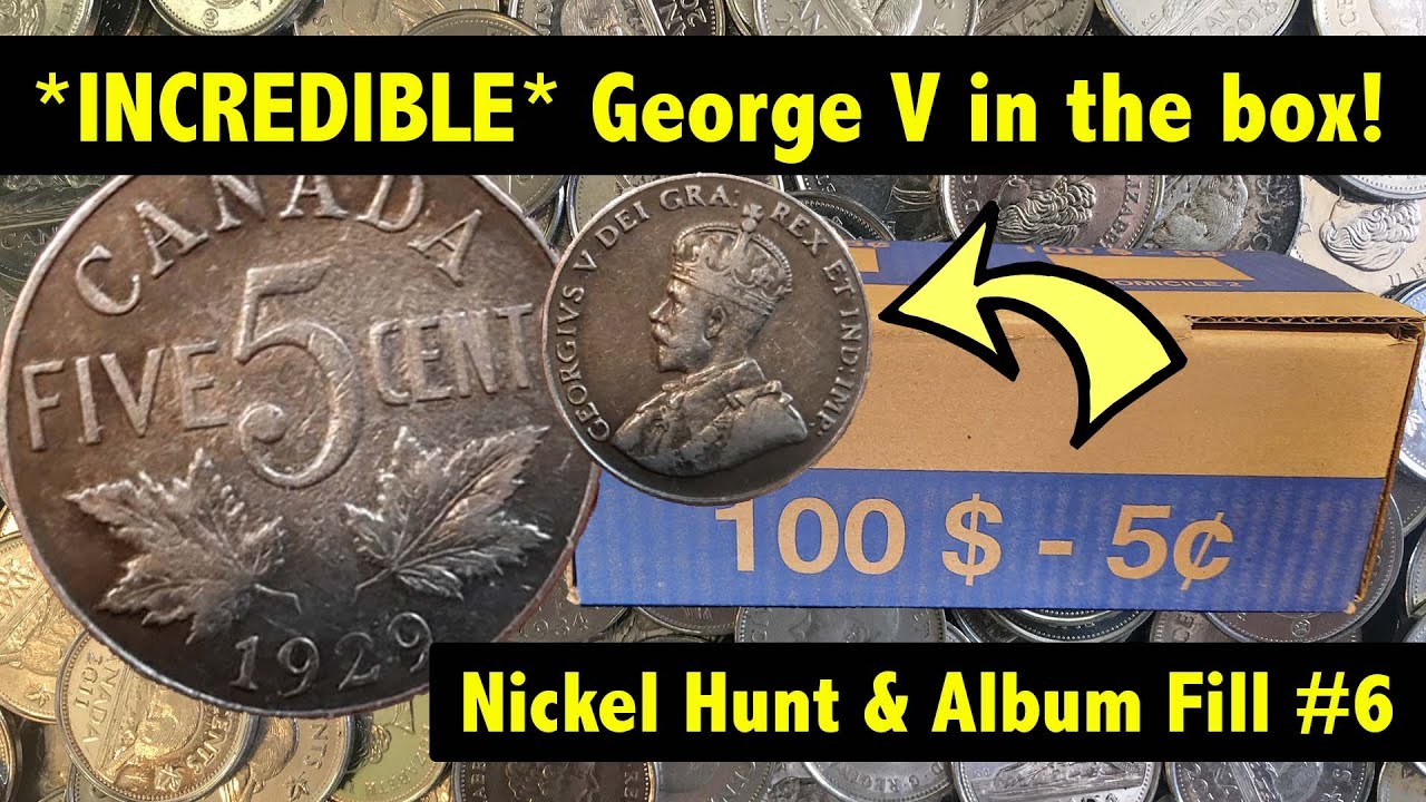 *INCREDIBLE FIND* King George the 5th in the box! Coin Roll Hunting Canadian Nickels