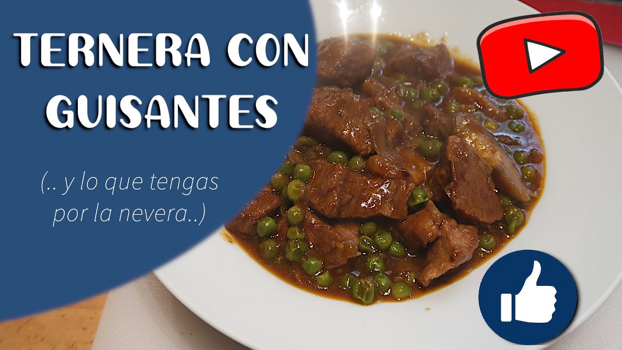 Ternera con guisantes | Res con guisantes