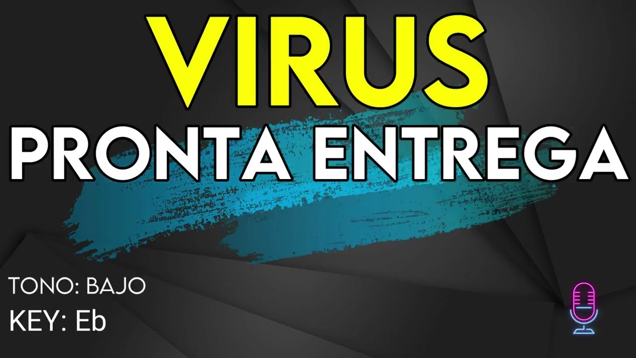 Virus - Pronta Entrega - Karaoke Instrumental - Bajo