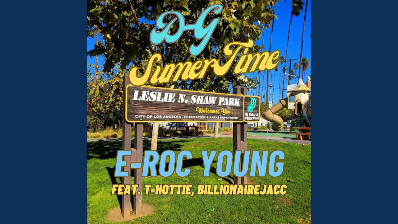 DG SumerTime (feat. T-Hottie & BillionaireJacc)