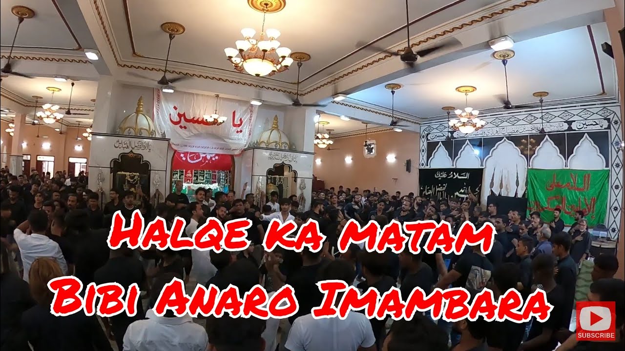 HALQE KA MATAM BIBI ANARO IMAMBARA CALCUTTA AZADARI 2022 1080p HD
