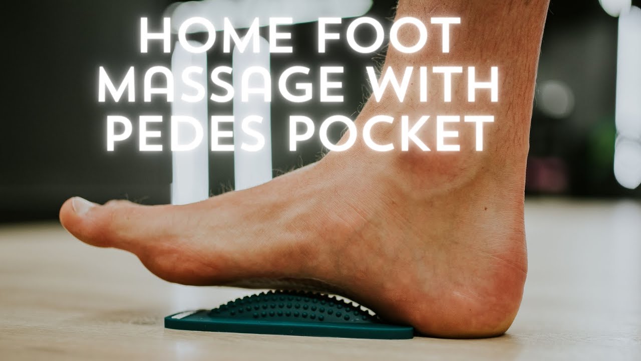 PEDES POCKET Foot Massage: 4 Effective Home Exercises