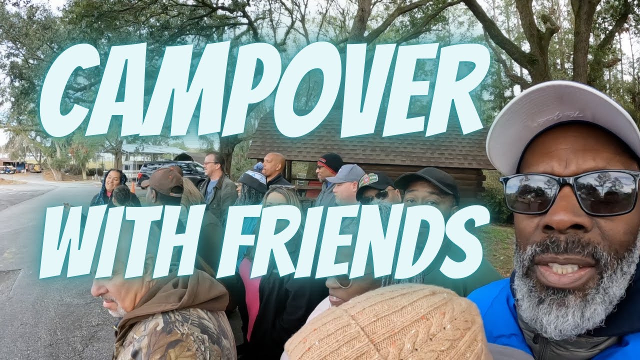RV Life: Friendship & Fun: Our Epic Rv Campover Adventure