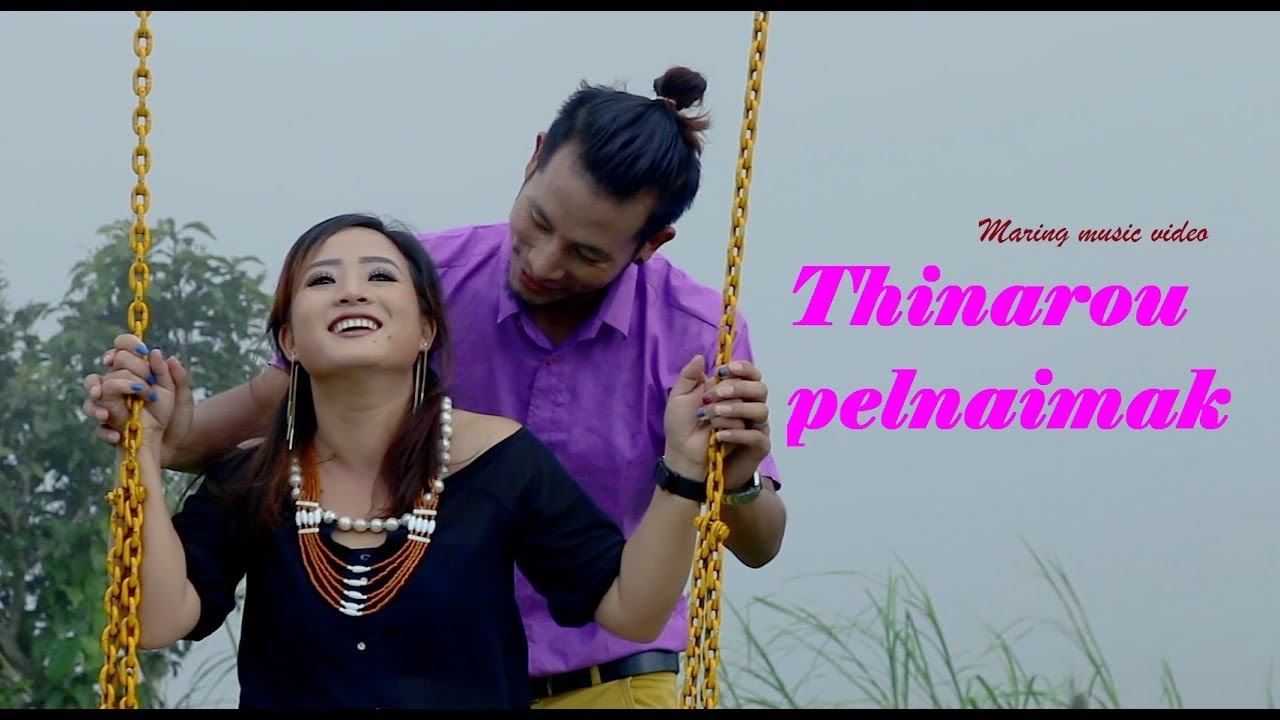 Thinarou pelnaimak || Th Mekham & Dk Mercy ( Toshil ) || P Kohensome & Kh Muining