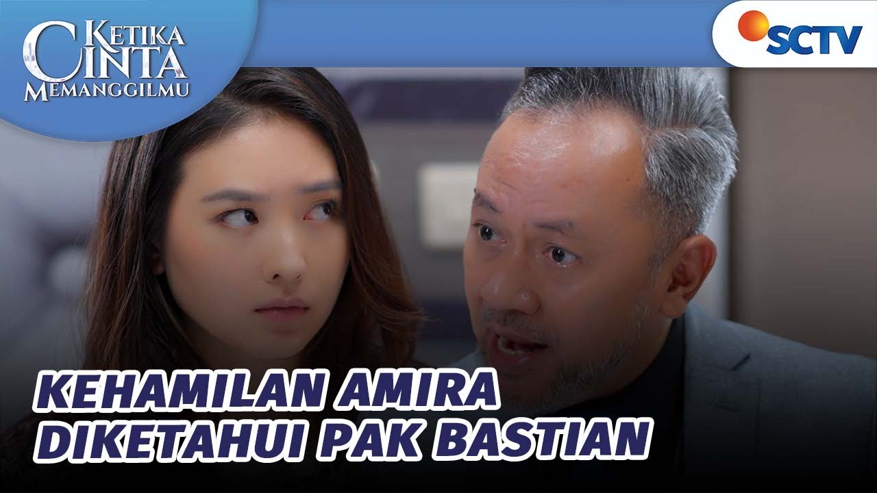 Waduh! Kehamilan Amira Diketahui Pak Bastian | Ketika Cinta Memanggilmu - Episode 11