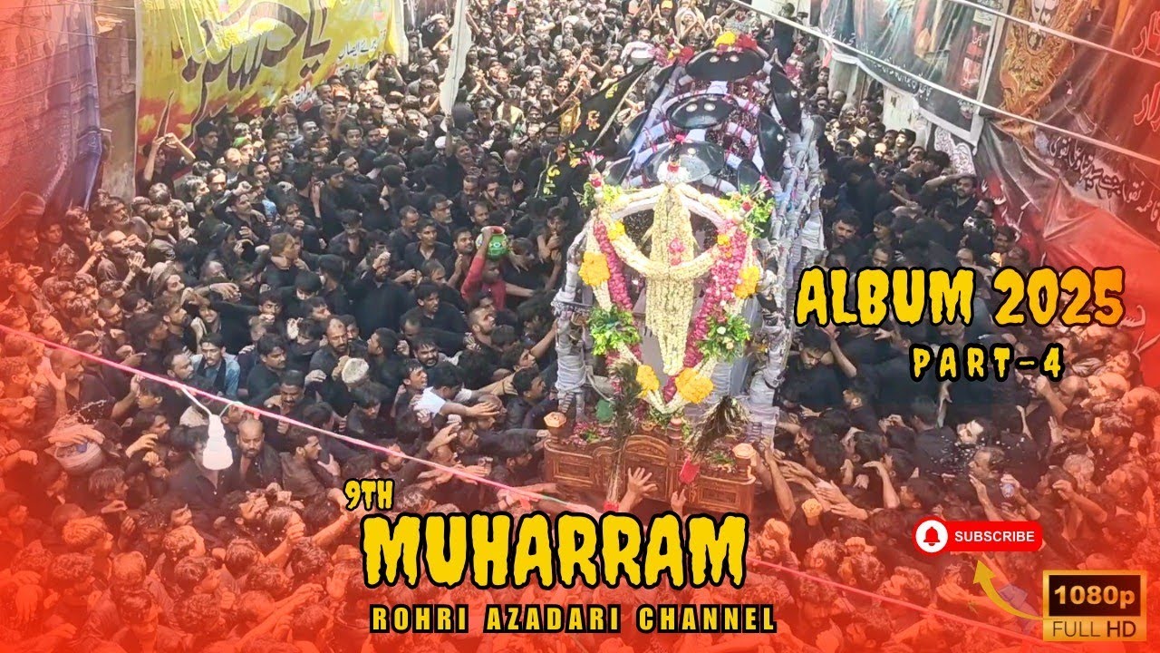 9Th Muharram Karbala Rohri | 2025 | Rohri Azadari Channel part 4